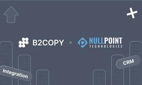 B2BROKER and Nullpoint Launch Integration of B2COPY Within Forex CRM Interface