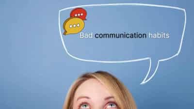 Image for Four bad communication habits that you might have slipped into during the pandemic