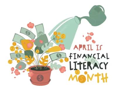 Image for National Financial Literacy Month Can Impact Home Loan and Student Loan Decisions