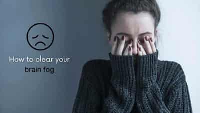 Image for How to clear your brain fog