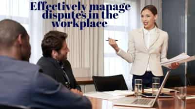 Image for The strategies all businesses should implement to effectively manage disputes in the workplace