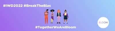 Image for Bloom UK celebrates 500 new members as it looks ahead to International Women’s Day and launches its 2022 mentoring scheme