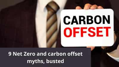 Image for 9 Net Zero and carbon offset myths, busted