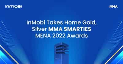 Image for InMobi Wins Gold, Silver, Bronze MMA SMARTIES MENA Awards, Named “Technology Provider of the Year” for Fourth Consecutive Year