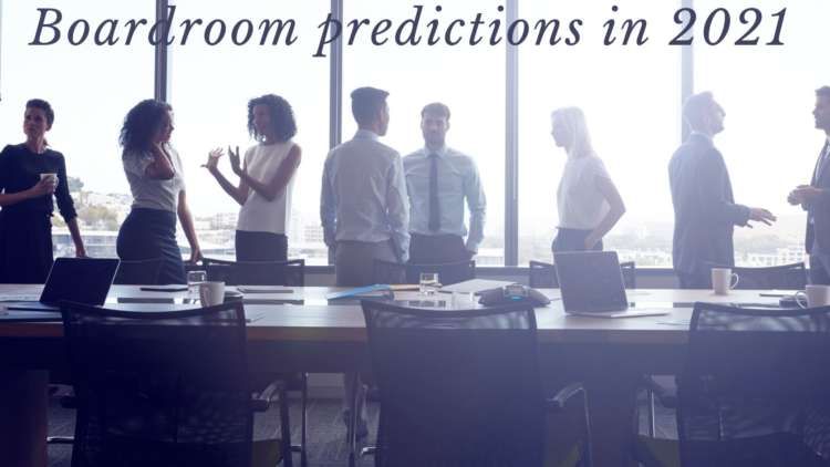 Image for 3 predictions for the Boardroom in 2021