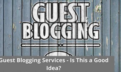 Guest Blogging Services - Is This a Good Idea