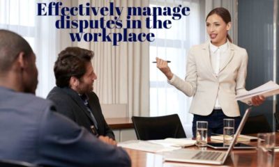 The strategies all businesses should implement to effectively manage disputes in the workplace 